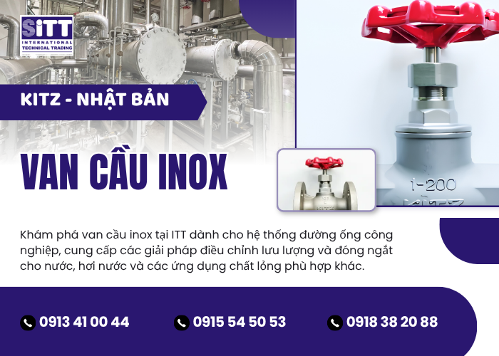 Van Cầu Inox KITZ: Phân Loại Các Dòng Thiết Bị Chuẩn JIS Và Hướng Dẫn Kỹ Thuật