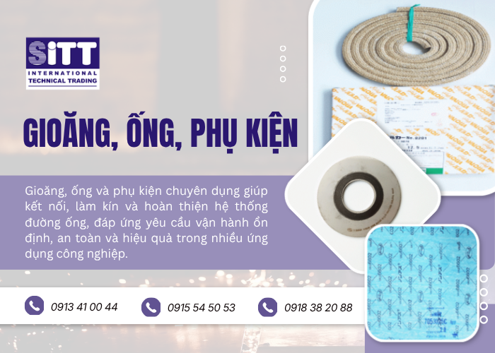 Tối Ưu Hóa Hệ Thống Làm Kín Công Nghiệp: Hướng Dẫn Kỹ Thuật Chuyên Sâu Về Gioăng, Ống, Phụ Kiện