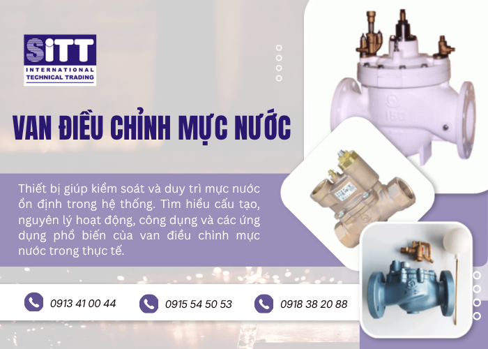 Van Điều Chỉnh Mực Nước VENN – Thiết Bị Kiểm Soát Bể Chứa Công Nghiệp